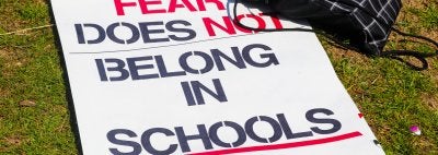 Fear does not belong in schools poster at march