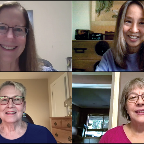 Mary O’Leary Wiley Ph.D. ’82, Lydia Minatoya Ph.D. ’81, Marcella (Chela) Mendoza Patterson M.A. ’79 and Jean Joyce-Brady Ph.D. ’83 during a monthly Zoom get-together.