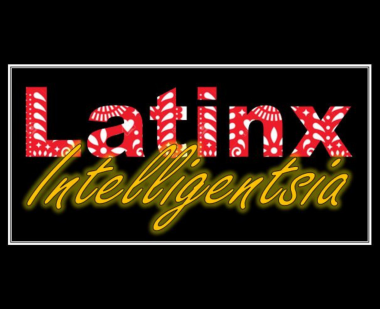 Latinx Intelligentsia podcast