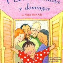 Photo of the cover of the book I Love Saturdays y Domingos by Alma Flor Ada