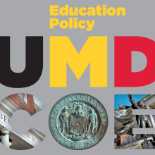 Education Policy at University of Maryland College of Education