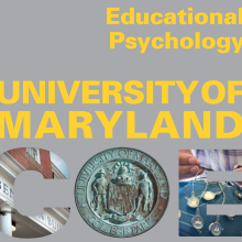 Educational Psychology at the University of Maryland College of Education