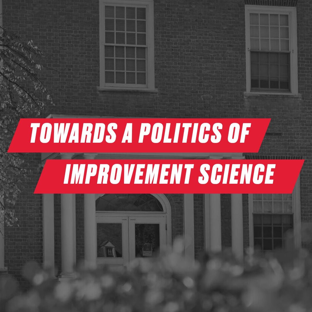 Towards a Politics of Improvement Science