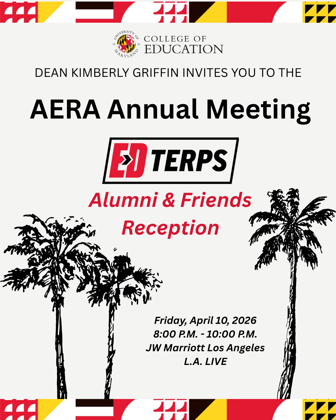 AERA Annual Meeting  EdTerps Alumni & Friends Reception Flier