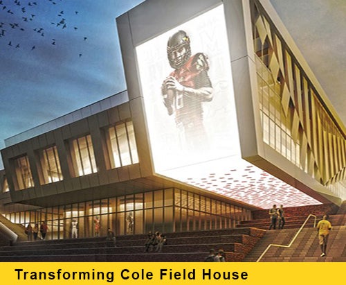 Transforming Cole Field House