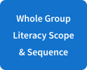 Whole Group Literacy Scope & Sequence