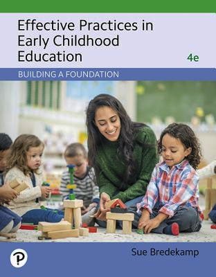 Effective Practices in Early Childhood Education: Building a Foundation book cover